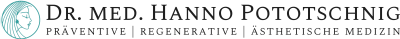 DR. MED. HANNO POTOTSCHNIG | PRÄVENTIVE | REGENERATIVE | ÄSTHETISCHE MEDIZIN